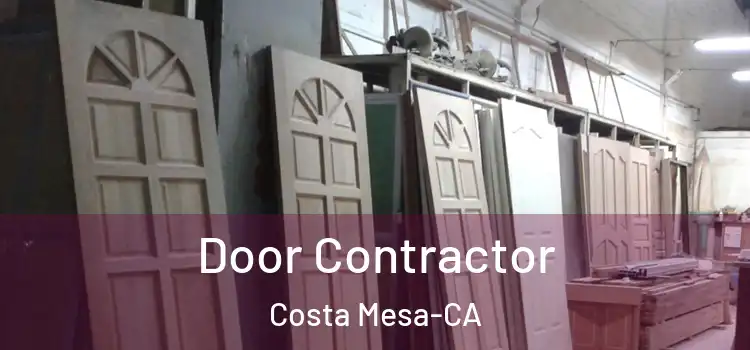  Door Contractor Costa Mesa-CA