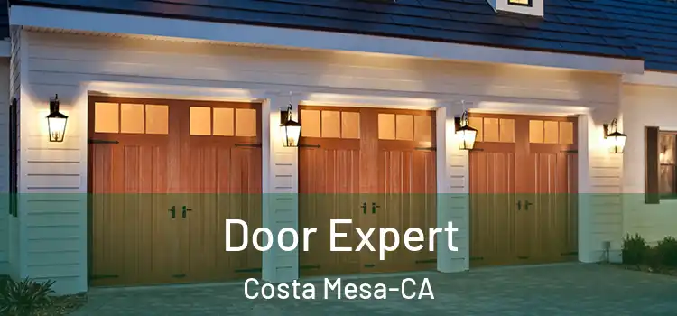  Door Expert Costa Mesa-CA