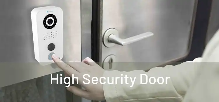 High Security Door